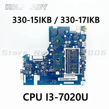 DG421 DG521 DG721 NM-B242 за Lenovo 330-15IKB 330-17IKB дънна платка за лаптоп с процесор I3-7020U DDR4 4G RAM 2G GT920M